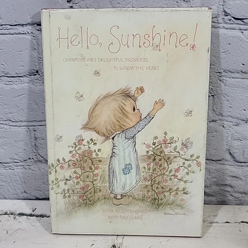 VINTAGE: HELLO, SUNSHINE! Betsey Clark 1972 Edition Hardcover Dust‎ Jacket